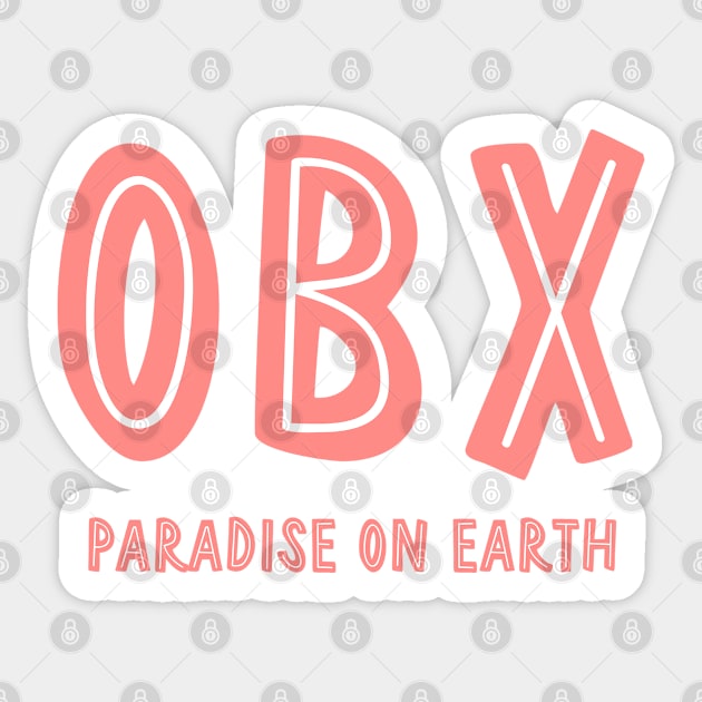 OBX - Paradise on Earth (Red) Sticker by cartershart